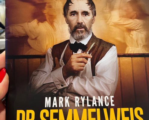 A picture of the programme from the play Dr Semmelweis. It has a picture of Mark Rylance as Dr Semmelweis on the front cover